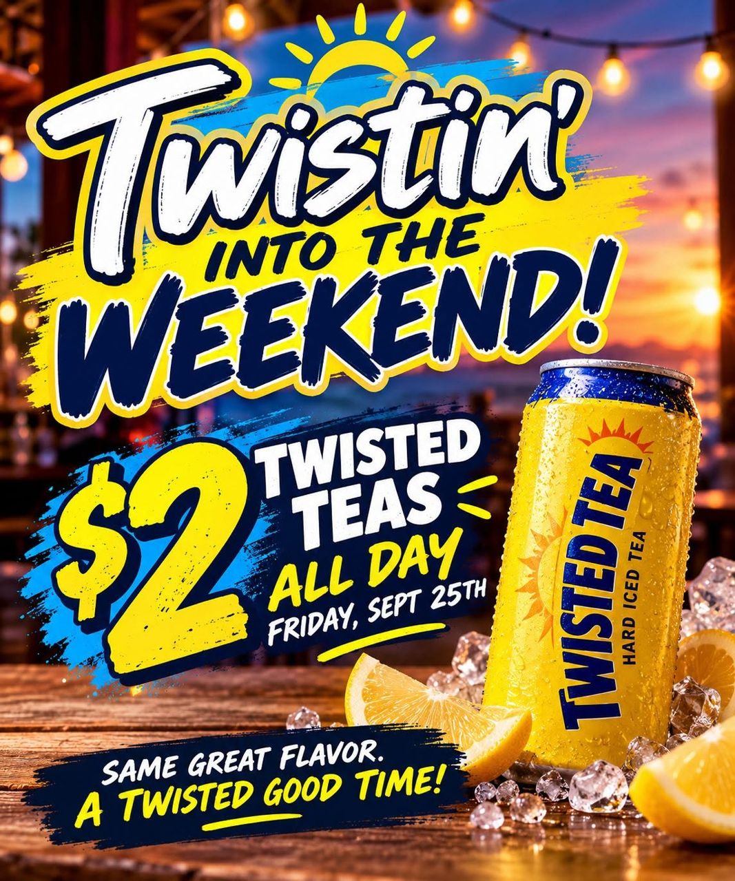 Facebook flyer advertising a Twisted Tea drinks special
